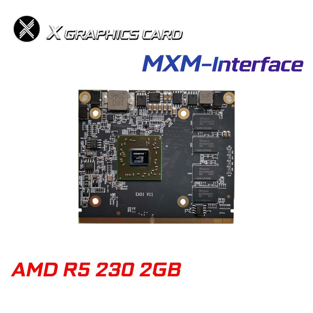 MXM AMD R5 230 2GB GRAPHICS CARD - X-VSION GRAPHICS CARD