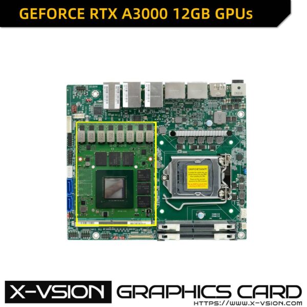 X-VSION MXM Embedded Module RTX A3000 12GB  professional GPU powerful visual - Image 4