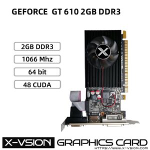 X-VSION GT 610 2GB GRAPHICE CARD