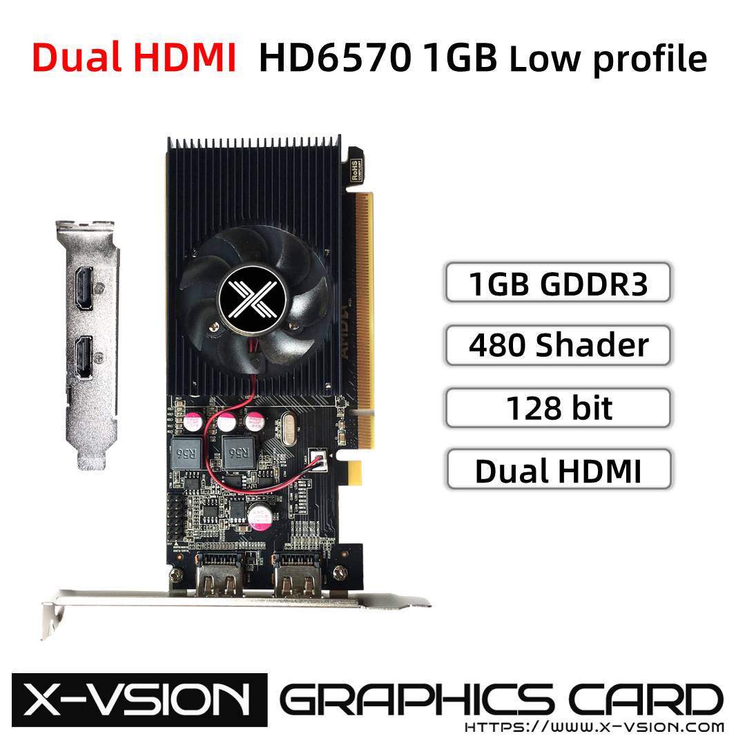 X-VSION HD 6570 Dual HDMI Multi-Display Cards Low Profile 1 X-VSION HD 6570 Dual HDMI Multi-Display Cards Low Profile