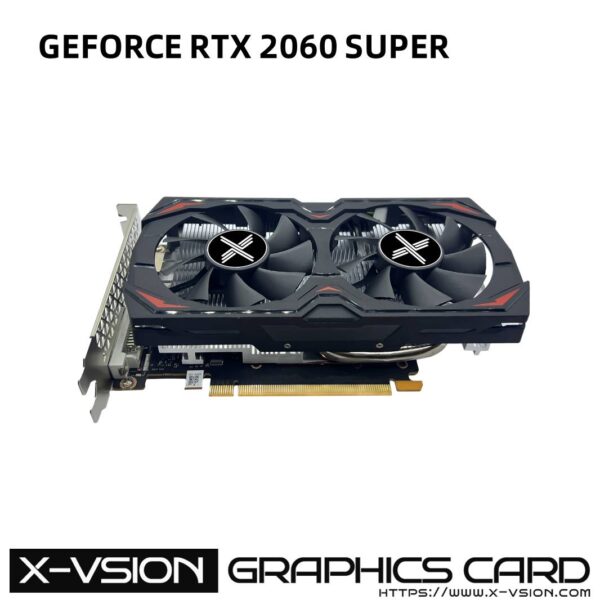 X-VSION RTX 2060 SUPER Graphics Card Ultimate Ray Tracing And AI