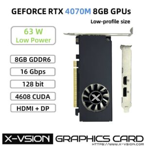 X-VSION RTX 4070 M 8GB GDDR6 Low Profile Card