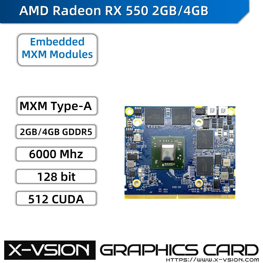 X-VSION MXM Embedded Module AMD Radeon RX 550 4GB GDDR5 save power